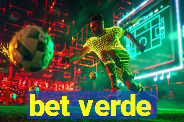 bet verde